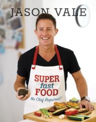 Super Fast Food (ISBN: 9780954766474)