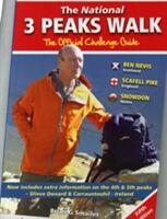 National 3 Peaks Walk - The Official Challenge Guide - With Extra Information on the 4th & 5th Peaks Slieve Donard & Carrantoohil - Ireland (2016)
