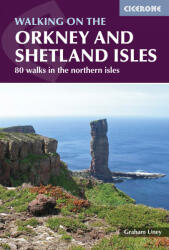Walking on the Orkney and Shetland Isles - Graham Uney (2016)