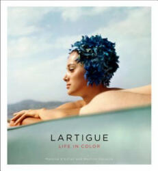 Lartigue: Life in Color - Martine D'Astier, Martine Ravache (2016)