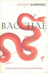 Bacchae - Euripides (2016)