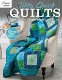 Jiffy Quick Quilts - Quilts for Those Short on Time (2015)