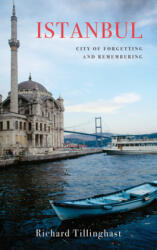 Istanbul: City of Forgetting and Remembering (2016)