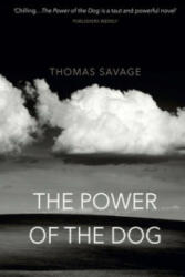 Power of the Dog - Thomas Savage (2016)
