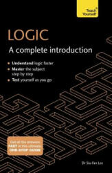 Logic: A Complete Introduction: Teach Yourself - Siu-Fan Lee (2016)