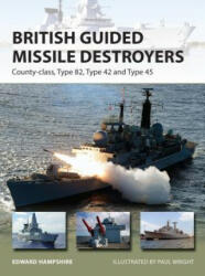 British Guided Missile Destroyers - Edward Hampshire (2016)