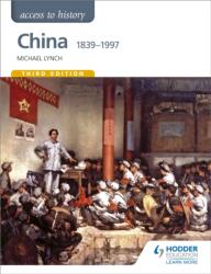 Access to History: China 1839-1997 (2016)