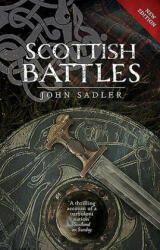 Scottish Battles - John Sadler (2016)