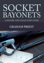 Socket Bayonets - Graham Priest (2016)