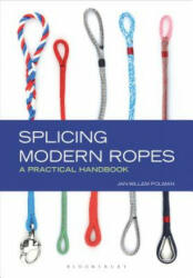 Splicing Modern Ropes - Jan-Willem Polman (2016)