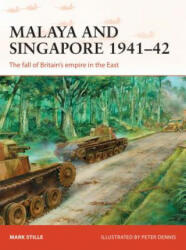 Malaya and Singapore 1941-42 - Mark Stille (ISBN: 9781472811226)