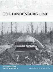 Hindenburg Line - Marc Romanych, Patrick R. Osborn (ISBN: 9781472814791)