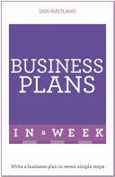 Business Plans in a Week (ISBN: 9781473609396)