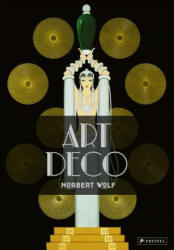 Art Deco - Norbert Wolf (ISBN: 9783791382418)