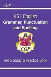 KS1 English SATS Grammar, Punctuation & Spelling Study & Practice Book - CGP Books (2015)
