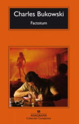 Factotum - Charles Bukowski (2016)