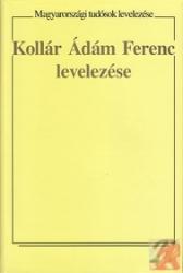 KOLLÁR ÁDÁM FERENC LEVELEZÉSE (2001)