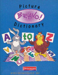 West, Judy: Bravo! Picture Dictionary (ISBN: 9780435293628)