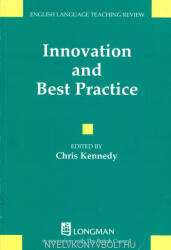 Chris Kennedy: Innovation and Best Practice (ISBN: 9780582420809)