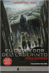 El corredor del laberinto - James Dashner (2010)