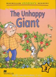 Macmillan Children's Readers The Unhappy Giant International Level 3 - Cheryl Palin (ISBN: 9781405057301)