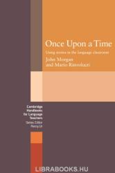 John Morgan, Mario Rinvolucri: Once upon a Time (ISBN: 9780521272629)