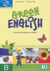 Green English "B" - Environmental Education in English (ISBN: 9788853602596)