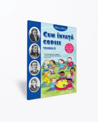 CUM INVATA COPIII - Vol. I (2016)