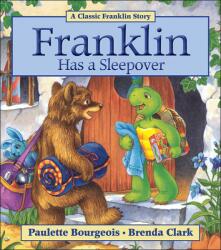 Franklin Has a Sleepover - Paulette Bourgeois (0000)
