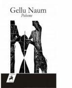 Poheme - Gellu Naum (ISBN: 9786066646703)