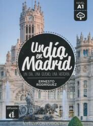 Un día en madrid A1 - Libro + MP3 descargable - Rodriguez Ernesto (ISBN: 9788416273508)