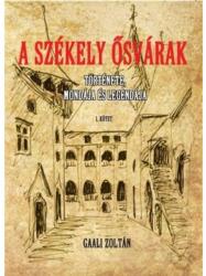 A Székely ősvárakat I (2016)