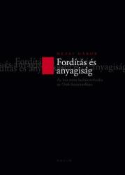 Fordítás és anyagiság (ISBN: 9786155047947)
