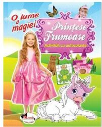 O lume a magiei. Printese frumoase (2016)