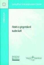 Amit a gégerákról tudni kell (2003)