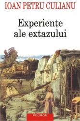 Experienţe ale extazului (ISBN: 9789734662425)