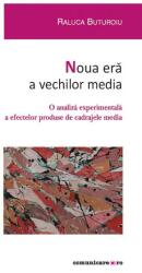 Noua eră a vechilor media (ISBN: 9789737115485)