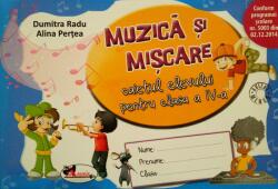 Muzica si miscare. Caietul elevului pentru clasa a 4-a - Dumitra Radu (ISBN: 9786067063646)