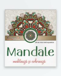 MANDALE - Mediteaza si coloreaza (ISBN: 9786068743219)