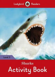 Sharks Activity Book - Ladybird Readers Level 3 - Ladybird (ISBN: 9780241253878)