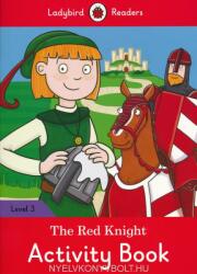 Red Knight Activity Book - Ladybird Readers Level 3 - Ladybird (ISBN: 9780241253892)