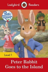 Peter Rabbit: Goes to the Island - Ladybird Readers Level 1 - Ladybird (ISBN: 9780241254158)