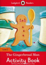 Gingerbread Man Activity Book - Ladybird Readers Level 2 - Ladybird (ISBN: 9780241254509)