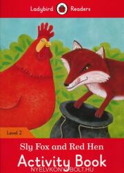 Sly Fox and Red Hen Activity Book (ISBN: 9780241254516)
