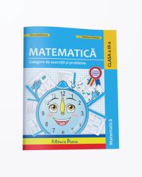 CULEGERE DE EXERCITII SI PROBLEME - Matematica si explorarea mediului clasa a III-a (ISBN: 9786066335287)