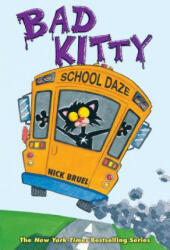 Bad Kitty School Daze (ISBN: 9781596436701)