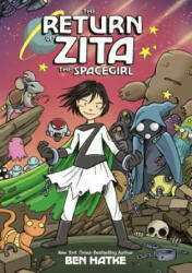 The Return of Zita the Spacegirl (ISBN: 9781596438767)