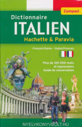 Eléna Aschieri, Stefania Bravo, Maria Callegari: Dictionnaire Italien Compact Hachette & Paravia (ISBN: 9782012990593)