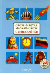 OROSZ-MAGYAR-MAGYAR-OROSZ GYEREKSZÓTÁR (ISBN: 9789639954892)