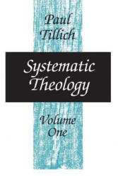 Systematic Theology - Paul Tillich (ISBN: 9780226803371)